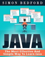 Java Programming For Beginners - The Most Effective Way To Learn Java, Get Started In 24 Hours (Java, Java Programming, Java for Beginners) - Book Cover