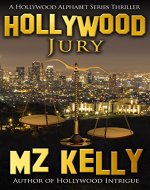 Hollywood Jury: A Hollywood Alphabet Series Thriller - Book Cover