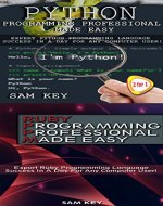 Programming #47:Python Programming Professional Made Easy & Ruby Programming Professional Made Easy (Python Programming, Python Language, Python for beginners, ... Languages, Android, C Programming) - Book Cover