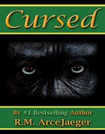 Cursed: A Merged Fairy Tale of Beauty and the Beast...