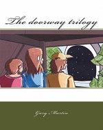 The doorway trilogy - Book Cover