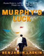 Murphy’s Luck (Murphy’s Luck Series Book 1) - Book Cover