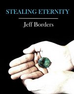 Stealing Eternity (The Diamond War Book 1) - Book Cover