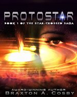 Protostar (The Star-Crossed Saga) - Book Cover