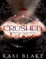 Crushed (The Witch-Game Novels Book 1) - Book Cover