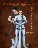 Knights of the Immortals: Knight's Apprentice - Book Cover