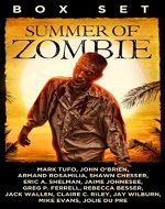 Summer Of Zombie : 12 ebook box set - Book Cover