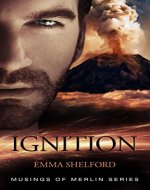 Ignition (Musings of Merlin Book 1) - Book Cover