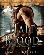 Half-Blood (Ilyon Chronicles #1.5) - Book Cover