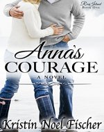 Anna's Courage: Rose Island Book #1 - Book Cover