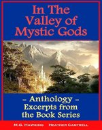 In The Valley of Mystic Gods - Anthology - Selections...