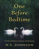 One Before Bedtime: 13 Tales of Mystery, Fantasy and Suspense - Book Cover