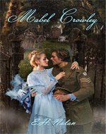 Mabel Crowley: Book One - Book Cover