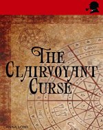 The Clairvoyant Curse (Watson & the Countess Book 4) - Book Cover