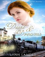 Dust and Dreams (The River's Brothers) - Book Cover