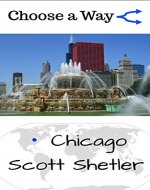 Choose a Way - Chicago - Book Cover