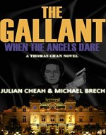 THE GALLANT: WHEN THE ANGELS DARE - Book Cover