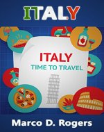 Italy Travel Guide: The Ultimate Guide Book for Traveler, rick steves italy, italy travel guide 2015, italy guidebook (Travel Guide Series) - Book Cover