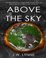 Above the Sky: A Dystopian Tale of Forbidden Love (The Sky Trilogy Book 1) - Book Cover