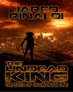 The Undead King: The Saga of Jai Lin: Book One - Book Cover