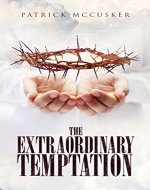 The Extraordinary Temptation - Book Cover