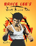 Bruce Lee's Jeet Kune Do: Jeet Kune Do Techniques and Fighting Strategy (Fight Training) - Book Cover