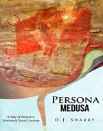 Persona Medusa: A Tale of Selective Mutism & Social Anxiety - Book Cover