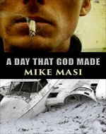 A DAY THAT GOD MADE - Book Cover