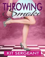 Throwing Smoke - Book Cover