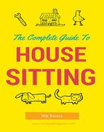 The Complete Guide to House Sitting - Book Cover