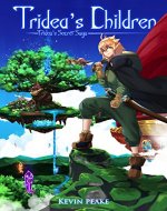Tridea's Children (Tridea's Secret Saga Book 1) - Book Cover