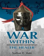 A War Within: The Healer - Book Cover