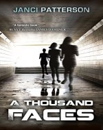 A Thousand Faces: A Shapeshifter Thriller - Book Cover