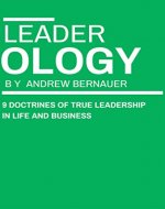Leaderology: 9 Doctrines of True Leadership in Life and Business - Book Cover
