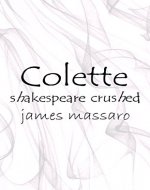 Colette (Shakespeare Crushed) - Book Cover