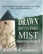 Drawn into the Mist: Shooting Stars 2 - Book Cover