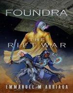 Foundra: The Rift War (Foundra Series Book 1) - Book Cover