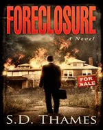 Foreclosure: A Novel - Book Cover