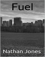 Fuel (Best Laid Plans Book 1) - Book Cover