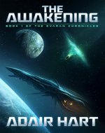 The Awakening: Book 1 of the Evaran Chronicles - Book Cover