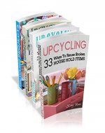 Upcycling Crafts Boxset Vol 1: The Top 4 Best Selling Upcycling Books With 197 Crafts! - Book Cover