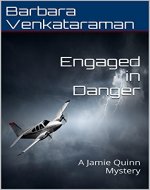 Engaged in Danger (Jamie Quinn Cozy Mystery Book 4) - Book Cover