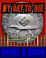 My Day to Die - Book Cover