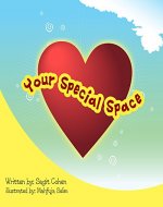 Children's book: Your Special Place: Beautiful illustrated picture book for kids, Value book for children, Early readers, Bedtime story for kids. (You are Not Alone 3) - Book Cover