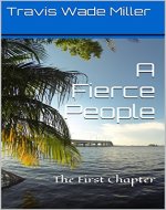 A Fierce People: The First Chapter - Book Cover