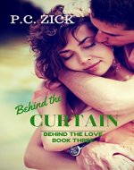 Behind the Curtain (Behind the Love Book 3) - Book Cover