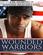 Wounded Warriors - The Complete Collection: Military Romance Boxed Set - Book Cover