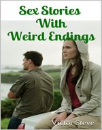 Sex Stories With Weird Endings - Book Cover