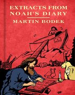 Extracts From Noah's Diary - Book Cover