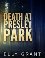 Death At Presley Park - Book Cover